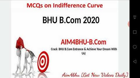BHU B.COM ENTRANCE 2020 | Economics | Indifference Curve Mcqs | With detailed explanation