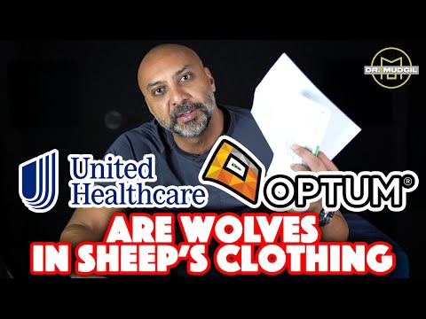 UNITEDHEALTHCARE AND OPTUM DON’T HAVE YOUR BACK!