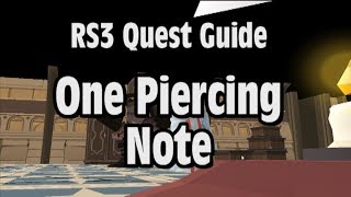 RS3: One Piercing Note Quest Guide - RuneScape