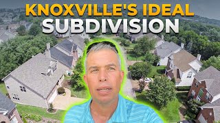 Moving To Knoxville: How to Pick the Best Neighborhood Subdivision