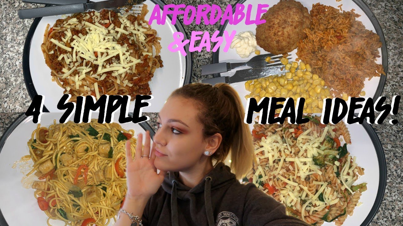 4 QUICK AND EASY STUDENT MEALS IDEAS ON A BUDGET!