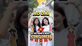 Why the Ao Dai Is Vietnam’s Most Iconic Dress 🇻🇳