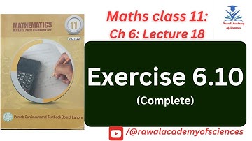Exercise 6.10  (Complete) || F.Sc 11th class mathematics ||Punjab Boards, Federal Board