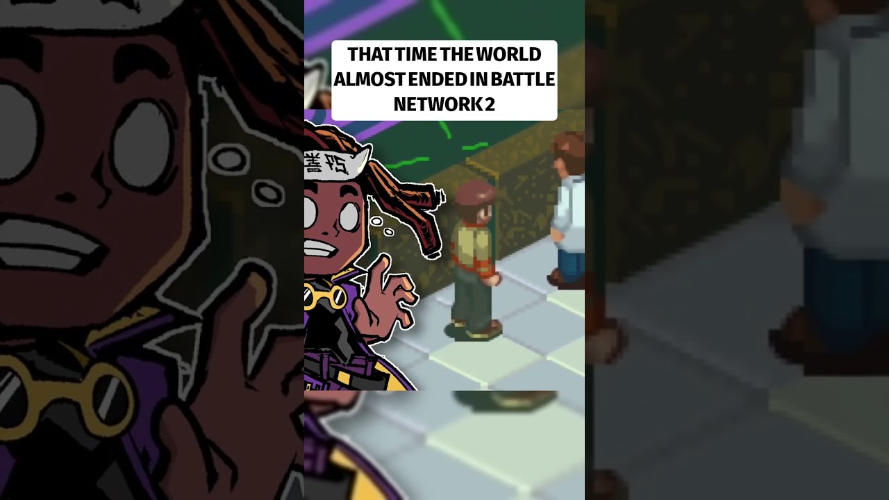 That Time the World ALMOST Ended in Battle Network 2