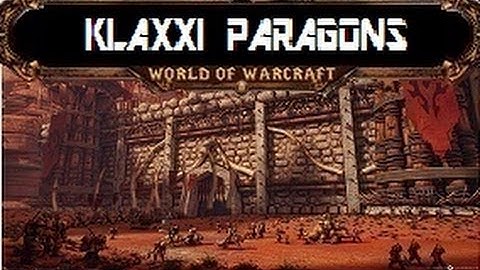 Paragons of the Klaxxi - 10 Man Normal Guide - Siege of Orgrimmar