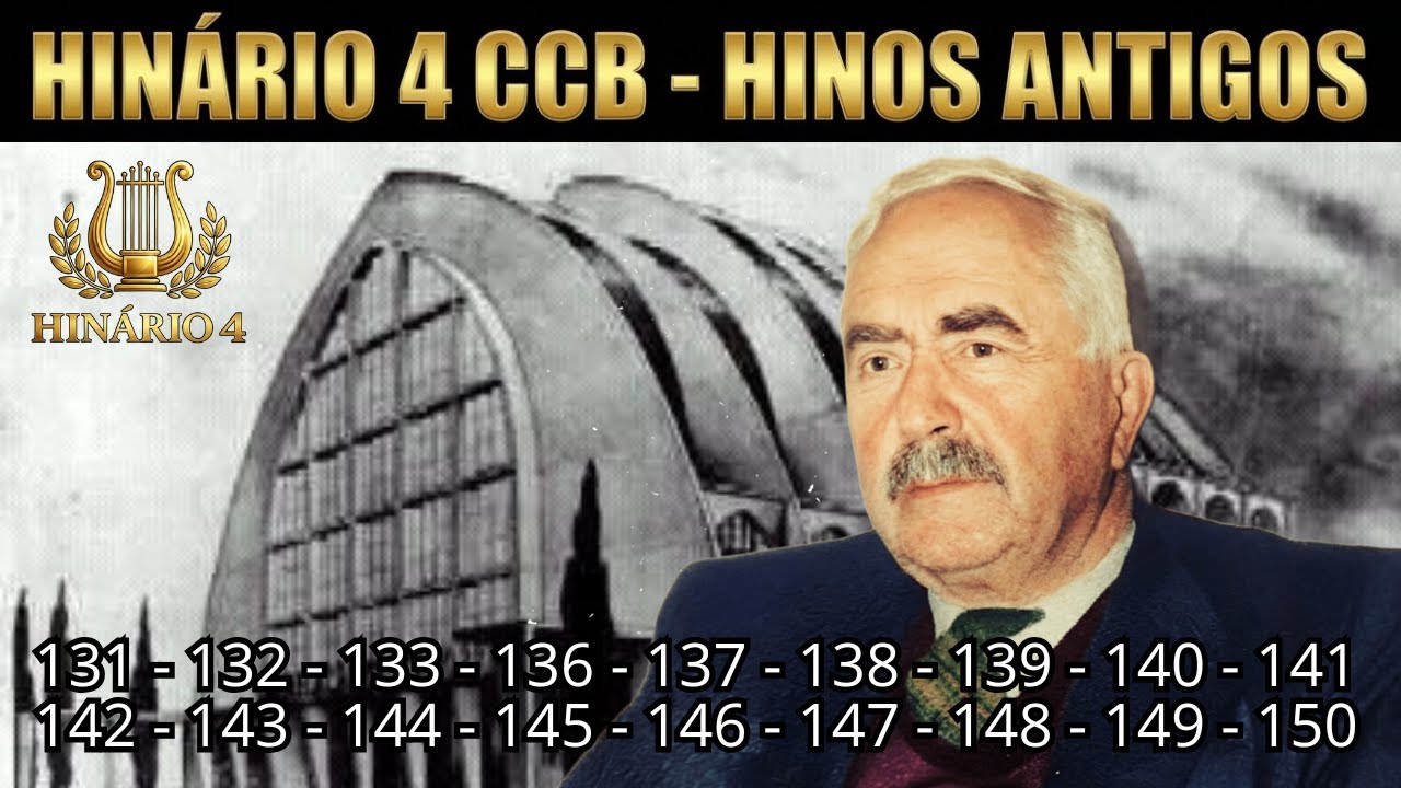 HINOS ANTIGOS | HINÁRIO 4 CCB