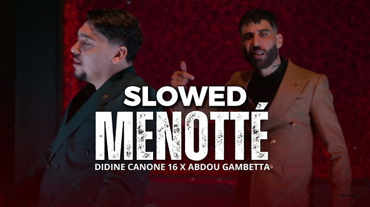 Abdou Gambetta X Didine Canon 16 - menotté (SLOW+REVERB)