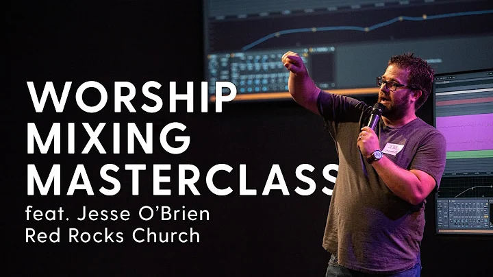 Mixing Masterclass with Jesse O'Brien - Mix Engine...