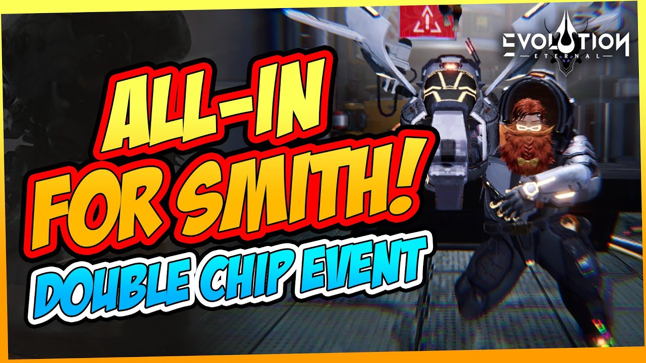 Going All-In on the New Hunter Hero Smith! Double Chip Event in Eternal Evolution