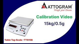 TTS15B - Calibration Video for Table Top Scale