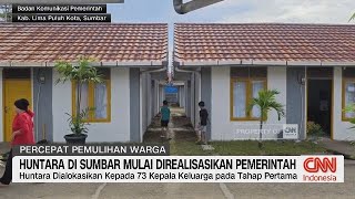 Huntara di Sumbar Mulai Direalisasikan Pemerintah