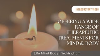 Life Mind Body | Introductory Video