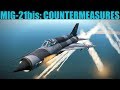 Mig-21bis: Active & Passive Countermeasures Tutorial | DCS WORLD