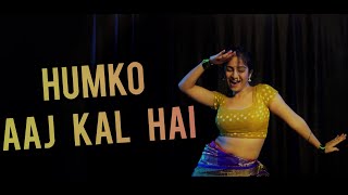 HUMKO AAJ KAL HAI | Ft. PRABHLEEN. KNKFTT Student.