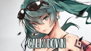 Nightcore - G-Eazy - Calm Down (Lyrics)