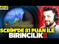 SCRİM DE 81 PUAN İLE BİRİNCİLİK !! PUBG MOBİLE