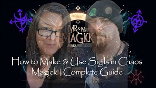 How to Make & Use Sigils in Chaos Magick | Complete Guide