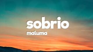 Video thumbnail of "Maluma - Sobrio (Letra/Lyrics)"