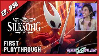 Hollow Knight: Silksong (First Playthrough) [Act 2 / Episode 36]