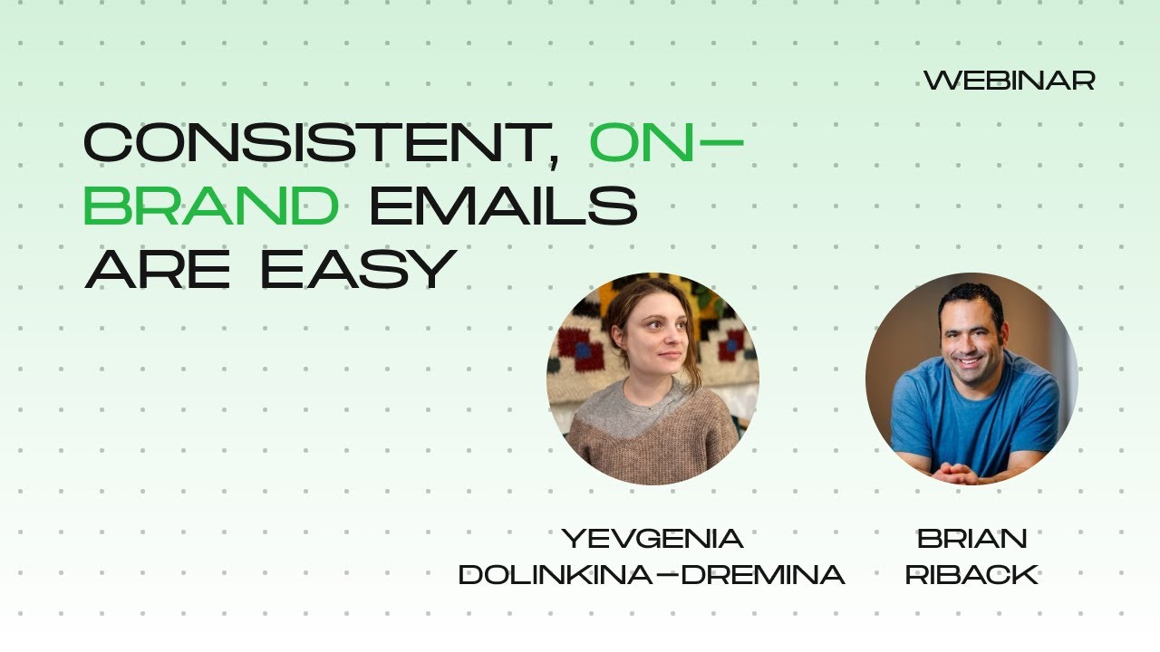 Design once, send everywhere: How to build consistent, on-brand emails
