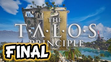 The Talos Principle 2 DLC - Isle of the Blessed (Part 14) FINAL
