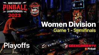 2023 Northwest Pinball Championships - Women Semifinals - 1 of 3, Group 1 - Prospector