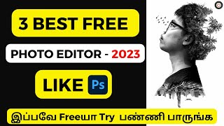 Top 3 Best FREE PHOTO EDITING Software 2023 - Tamil screenshot 3