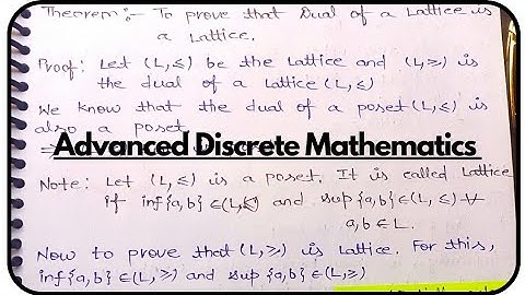 Prove That Dual Of a Lattice is a Lattice| Advanced Discrete Mathematics| MSc Second Semester MJPRU|
