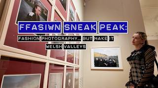 Ffasiwn Sneak Peak: Fashion Photography… But Make It Welsh Valleys | Amgueddfa Cymru