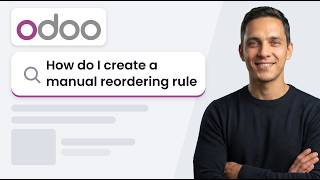 How to Create a Manual Reordering Rule in Odoo Inventory (New 2026 Method)