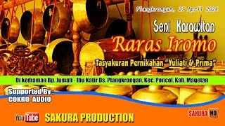 KARAWITAN RARAS IROMO || WEDDING 'YULIATI & PRIMA' || COKRO AUDIO || PLANGKRONGAN, 27 APRIL 2024