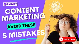 AVOID These 5 Common Content Marketing MISTAKES