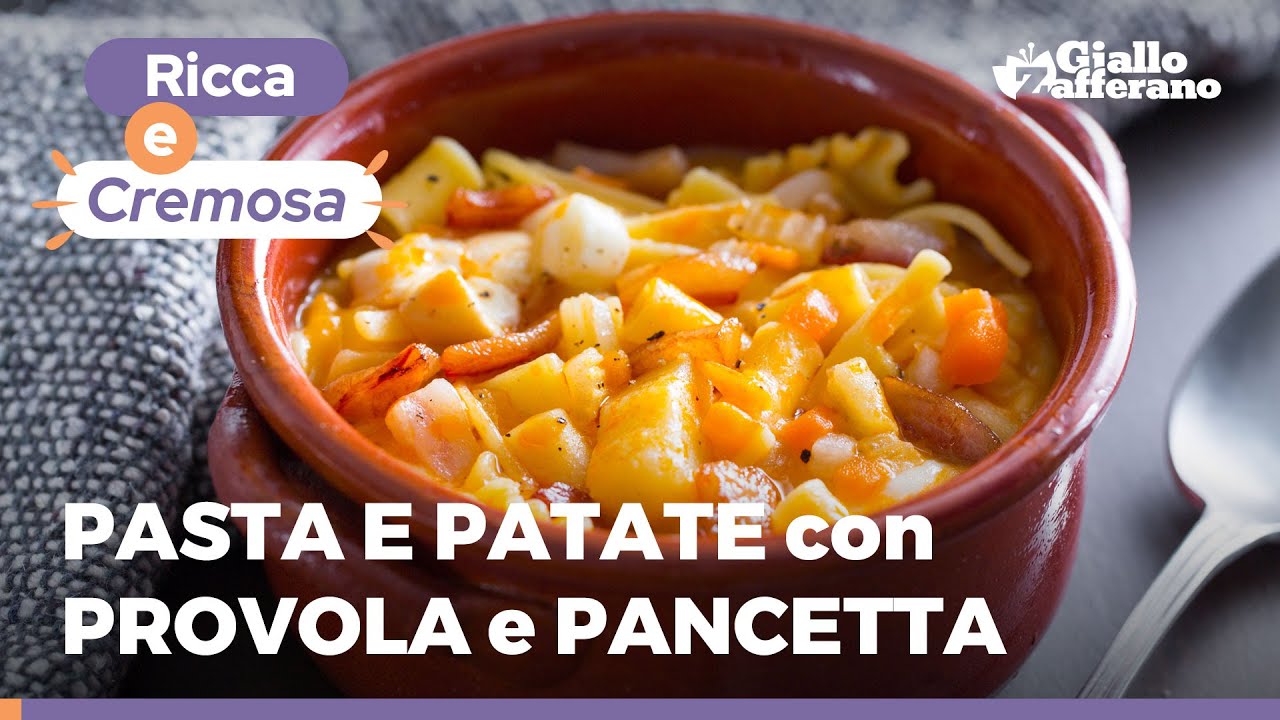 Pasta e Patate con Provola e Pancetta