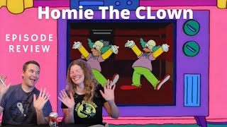 Homie The Clown (Episode Review)