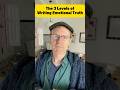 How To Write With Emotional Truth: 3 Levels