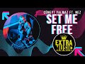 Cüneyt Yalmaz feat. Nez  - Set Me Free