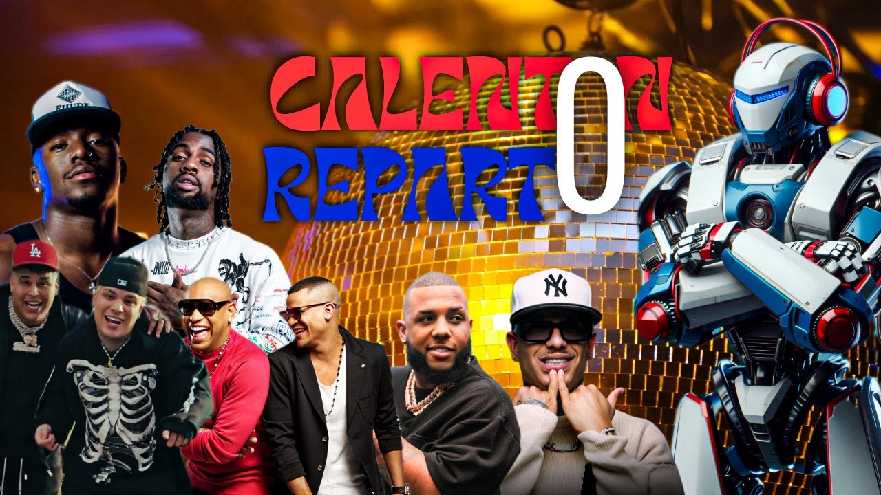 Mix Calenton Reparto 2025   (Bebeshito, Gente de Zona, Kevincito 13, Ja Rulay, Kimii, Choco)