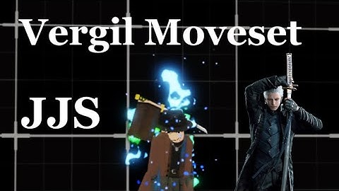 {JJS SKILL BUILDER} Vergil Moveset (DMC5)