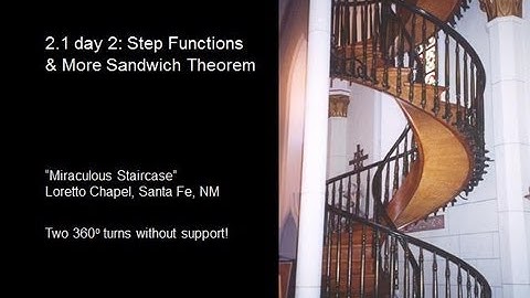 Calc02 1day2 Step Functions & More Sandwich Theorem
