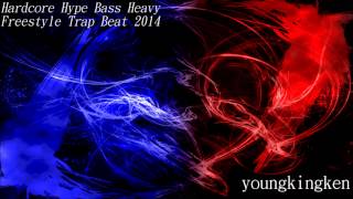 Hardcore Hype Bass Heavy Freestyle Trap Beat 2014