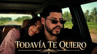 Grupo Firme - Todavía Te Quiero (Music Video)
