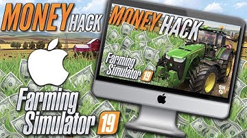 Farming Simulator 19 | Money Hack for Mac - Unlimited CASH!