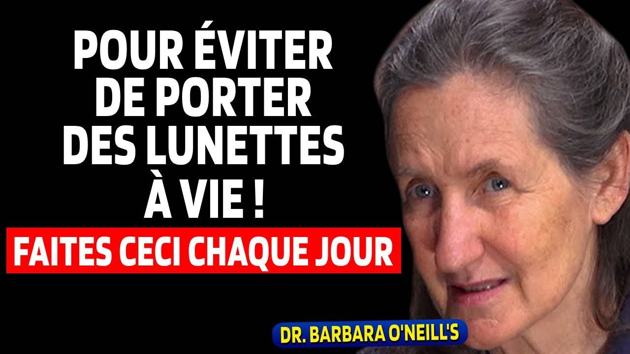 Vision Floue & Vue qui Baisse : Les Secrets de Barbara O'Neill pour Restaurer la Vision