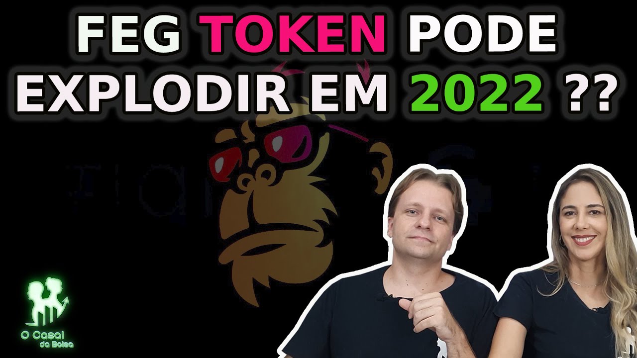 FEG TOKEN PODE EXPLODIR EM 2022? | CONHEÇA UM POUCO DO PROJETO | DEX | VALE A PENA COMPRAR?