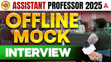 Assistant Professor Interview | Assistant Professor Mock Interview