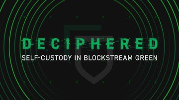 Self-Custody in Blockstream Green