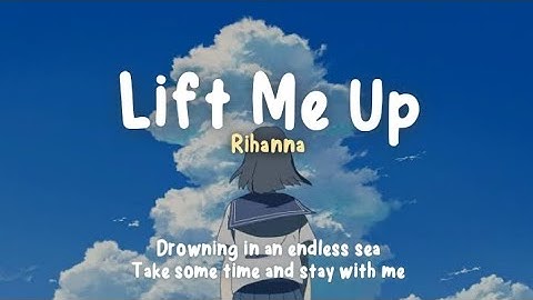 Thumbnail of Rihanna - Lift Me Up (Lyrics Terjemahan) tiktok speed up ~ drowning in an endless sea