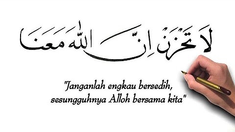 MENULIS KALIGRAFI LA TAHZAN INNALLAHA MA