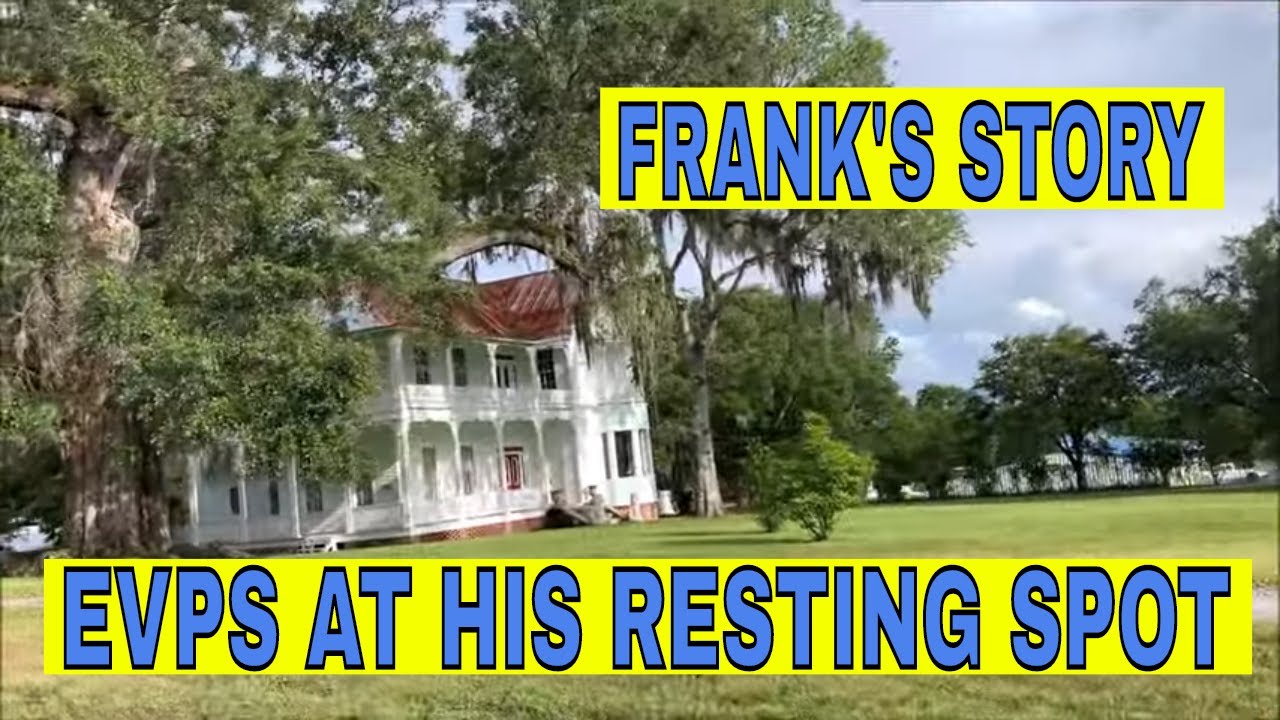 FRANK SAXON STORY FROM HOME TO THE GRAVE SITE  (SPIRIT WAS BEHIND ME)