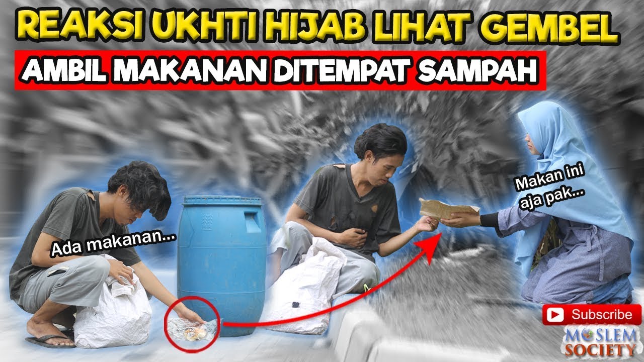 Social Experiment | REAKSI UKHTI HIJAB LIHAT GEMBEL AMBIL MAKANAN DI TEMPAT SAMPAH